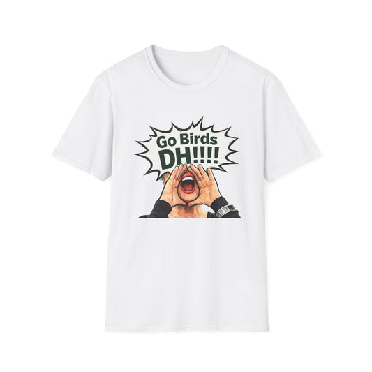 Go Birds DHH Shouting Fan T-Shirt