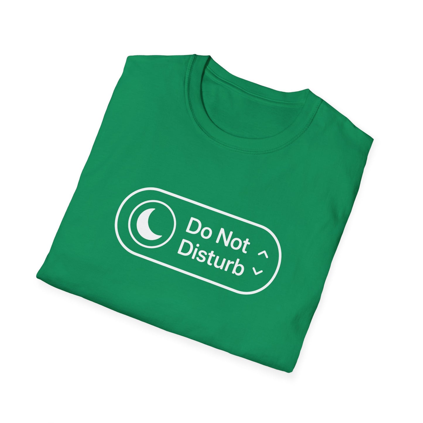 Do Not Disturb T-Shirt